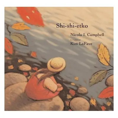 Shi-shi-etko - Campbell, Nicola