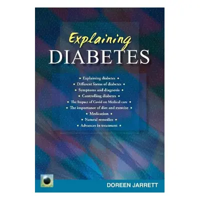 Emerald Guide to Explaining Diabetes - Jarrett, Doreen