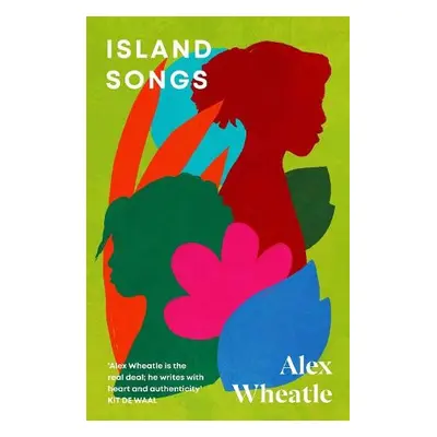 Island Songs - Wheatle, Alex