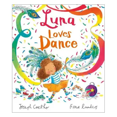 Luna Loves Dance - Coelho, Joseph