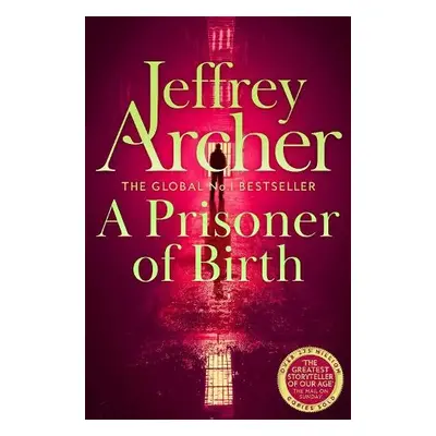 Prisoner of Birth - Archer, Jeffrey