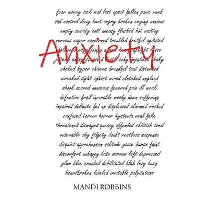 Anxiety - Robbins, Mandi