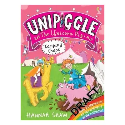 Unipiggle: Camping Chaos - Shaw, Hannah