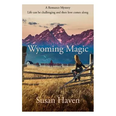 Wyoming Magic - Haven, Susan