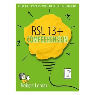 RSL 13+ Comprehension - Lomax, Robert