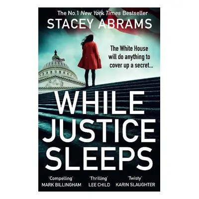 While Justice Sleeps - Abrams, Stacey