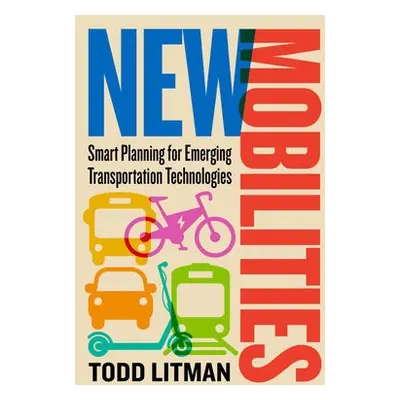 New Mobilities - Litman, Todd