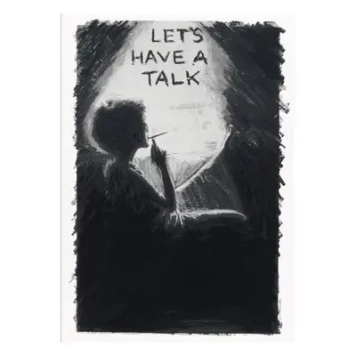 Let's Have a Talk: Conversations with Women on Art and Culture