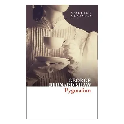 Pygmalion - Shaw, George Bernard