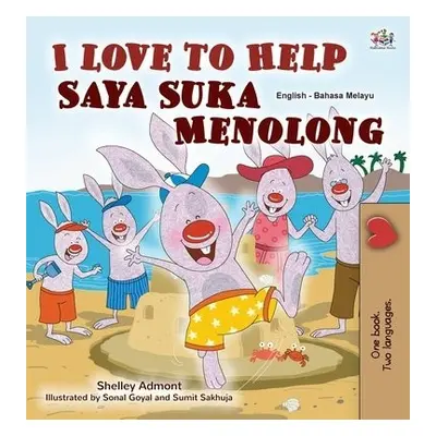 I Love to Help (English Malay Bilingual Book for Kids) - Admont, Shelley a Books, Kidkiddos