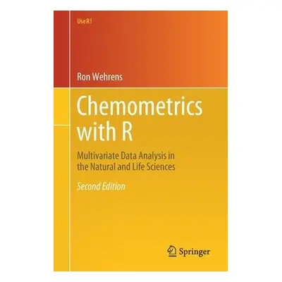 Chemometrics with R - Wehrens, Ron