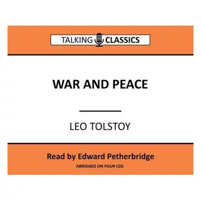 War and Peace - Tolstoy, Leo