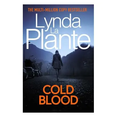 Cold Blood - La Plante, Lynda