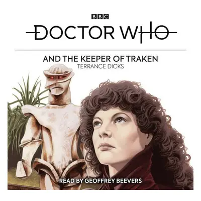 Doctor Who and the Keeper of Traken - Dicks, Terrance