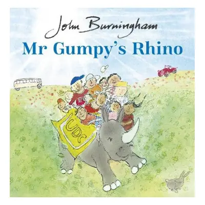 Mr Gumpy's Rhino - Burningham, John