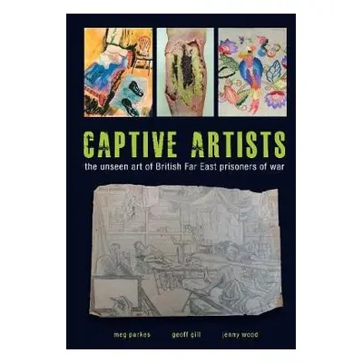 Captive Artists - Parkes, Meg