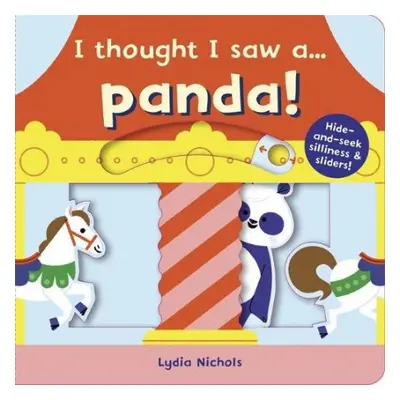 I thought I saw a... Panda! - Symons, Ruth