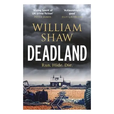 Deadland - Shaw, William