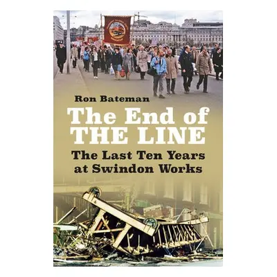 End of the Line - Bateman, Ron