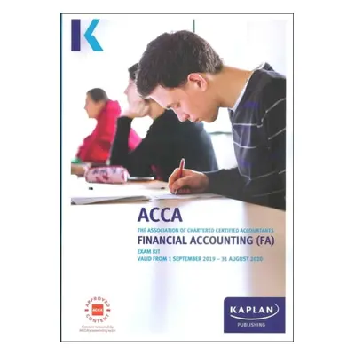 FINANCIAL ACCOUNTING - EXAM KIT - KAPLAN PUBLISHING