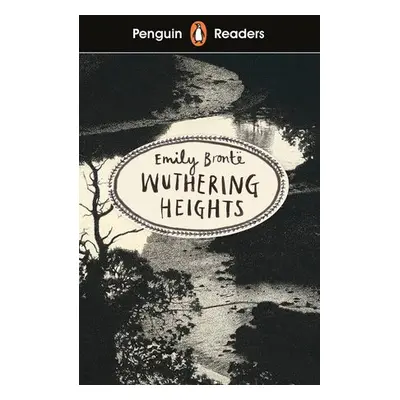 Penguin Readers Level 5: Wuthering Heights (ELT Graded Reader) - Bronte, Emily