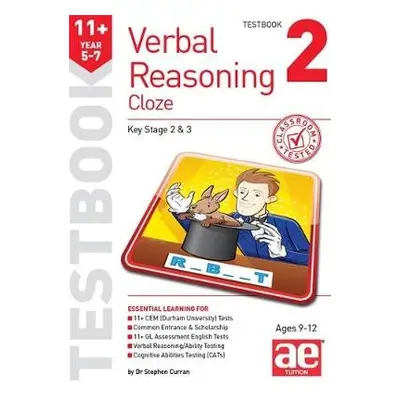 11+ Verbal Reasoning Year 5-7 Cloze Testbook 2 - Curran, Stephen C. a Vokes, Warren J.