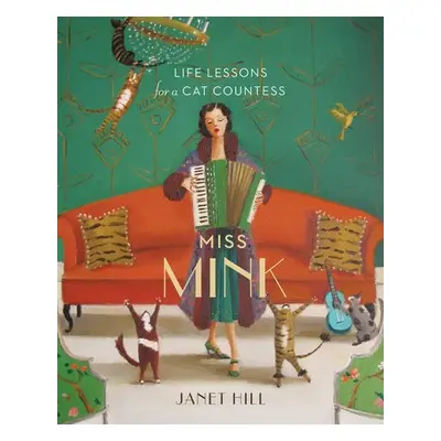 Miss Mink - Hill, Janet