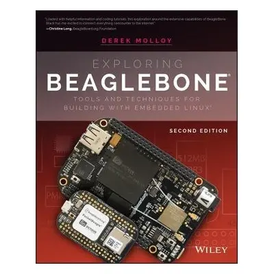 Exploring BeagleBone - Molloy, Derek