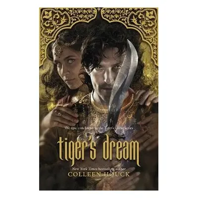 Tiger's Dream - Houck, Colleen