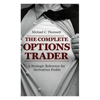 Complete Options Trader - Thomsett, Michael C.