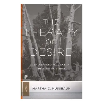 Therapy of Desire - Nussbaum, Martha C.