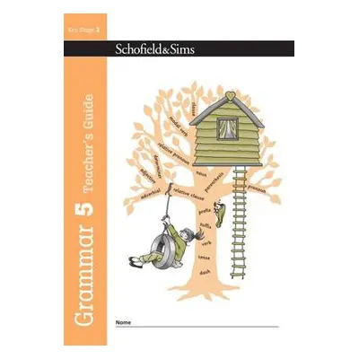 Grammar 5 Teacher's Guide - Matchett, Carol