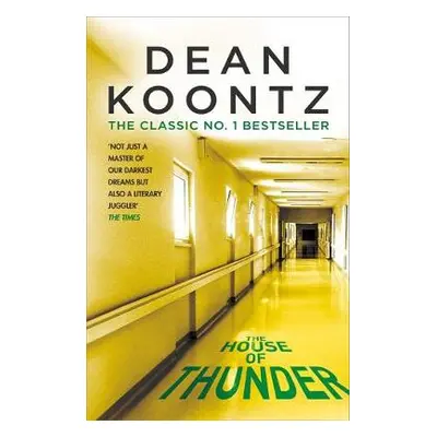 House of Thunder - Koontz, Dean