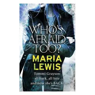 Who's Afraid Too? - Lewis, Maria