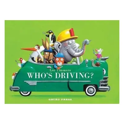 Who's Driving? - Timmers, Leo