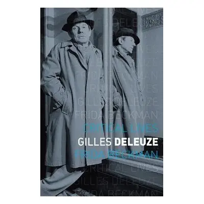 Gilles Deleuze - Beckman, Frida