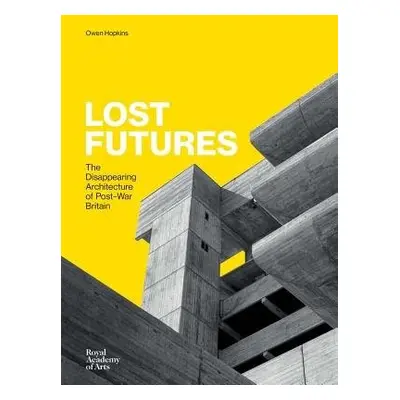 Lost Futures - Hopkins, Owen