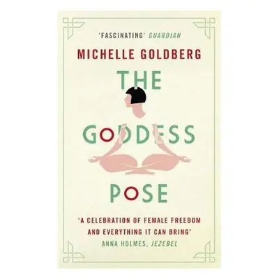 Goddess Pose - Goldberg, Michelle