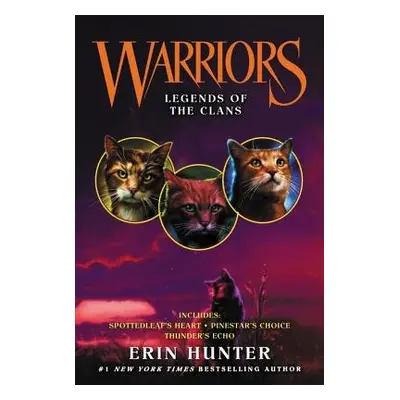 Warriors: Legends of the Clans - Hunter, Erin