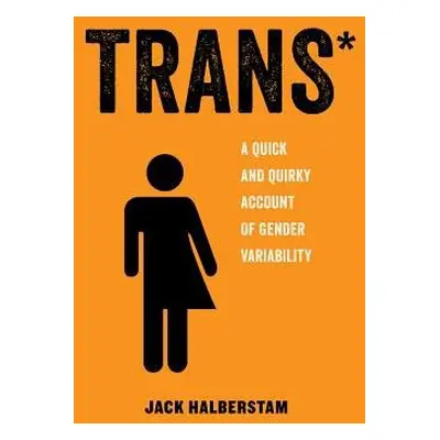 Trans - Halberstam, Jack