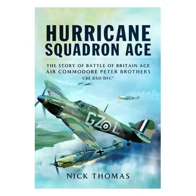 Hurricane Squadron Ace - Thomas, Nick