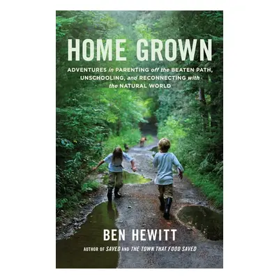 Home Grown - Hewitt, Ben