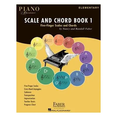 Piano Adventures Scale and Chord Book 1 - Faber, Nancy a Faber, Randall