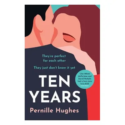 Ten Years - Hughes, Pernille