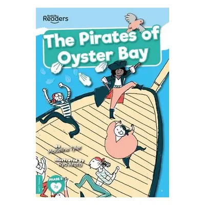 Pirates of Oyster Bay - Tyler, Madeline