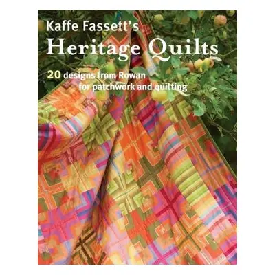 Kaffe Fassett's Heritage Quilts - Fassett, K