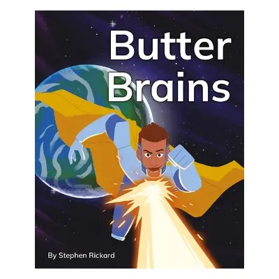 Butter Brains