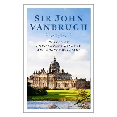 Sir John Vanbrugh