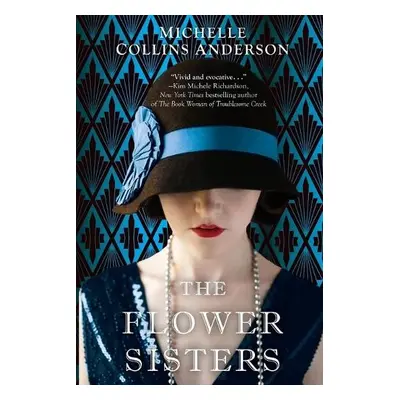 Flower Sisters - Anderson, Michelle Collins