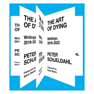 Art of Dying - Schjeldahl, Peter